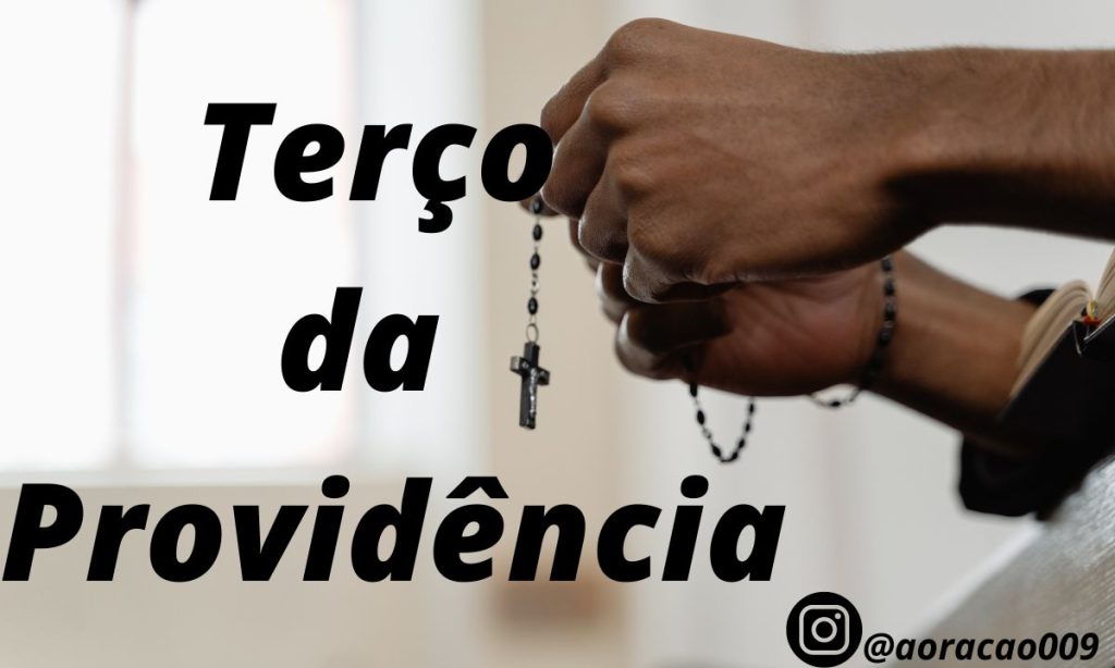 Terço da Providência 