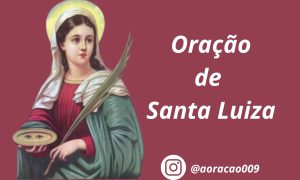 Oração de Santa Luiza