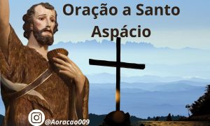 oração a Santo Aspácio